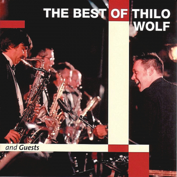 The Best Of Thilo Wolf