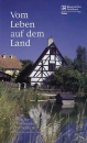 Vom Leben auf dem Land
