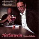 
	Herbstwein - Kneipenballaden