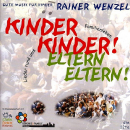 
	Kinder Kinder! Eltern Eltern!