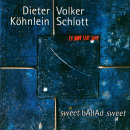 
	sweet ballad sweet