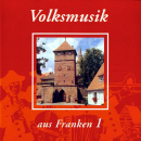 Volksmusik aus Franken 1