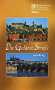 Die Goldene Straße von Nürnberg nach ...